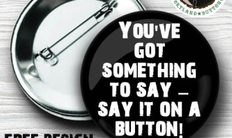 FREE setup on all custom buttons at Portland Button Works through February!