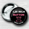 Customize high-quality, 1.25 nch pinback buttons with ease at Portland Button Works!