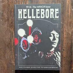 Hellebore #14: The Mirror Issue
