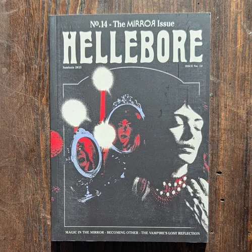 Hellebore #14: The Mirror Issue