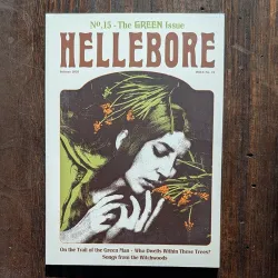 Hellebore #15: The Green Issue