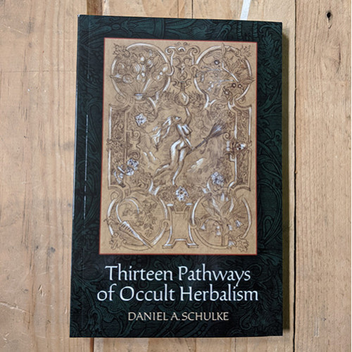 Thirteen Pathways of Occult Herbalism 
