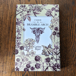 Under the Bramble Arch Under the Bramble Arch