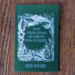 Five Principles of Green witchcraft Five Principles of Green witchcraft