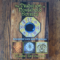 The Tradition of Household Spirits: Ancestral Lore and Practices  The Tradition of Household Spirits: Ancestral Lore and Practices