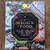 The Magick of Food: Rituals, Offerings & Why We Eat Together 