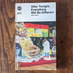 After Tonight, Everything Will Be Different novel by Adam Gnade