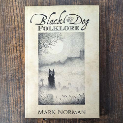 Black Dog Folklore  Black Dog Folklore