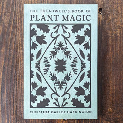 Treadwell's Book of Plant Magic Treadwell's Book of Plant Magic