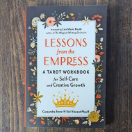 Lessons from the Empress: A Tarot Workbook for Self-Care