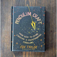 Pendulum Craft: Your Guide to Using, Choosing & Understanding Pendulums