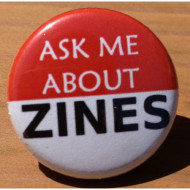 Ask Me About Zines
