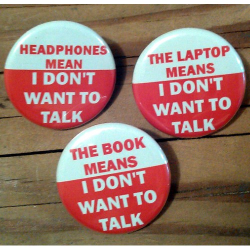 I DON\'T WANT TO TALK 3 Button Set