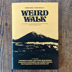 Weird Walk #3 Weird Walk #3