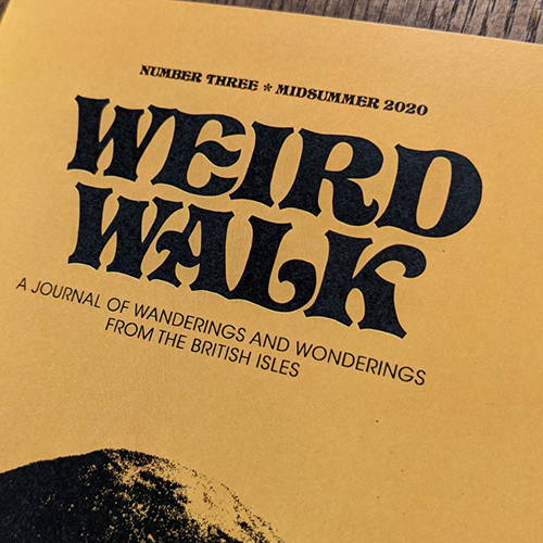 Weird Walk #3