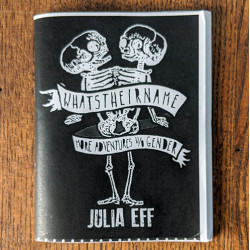 Whatstheirname: More Adventures w/o Gender Whatstheirname: More Adventures w/o Gender