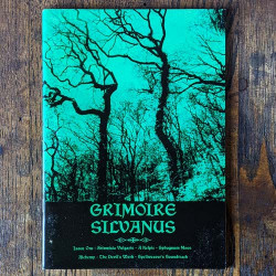 Grimoire Silvanus Zine Issue 1 Grimoire Silvanus Zine Issue 1