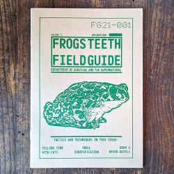 Frogs Teeth Field Guide Issue 1