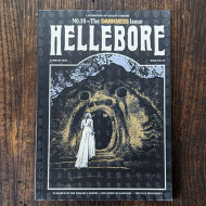 Hellebore #10: The Darkness Issue