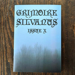 Grimoire Silvanus Zine Issue 10 Grimoire Silvanus Zine Issue 10