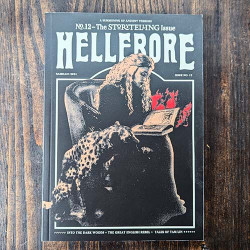 Hellebore #12: The Storytelling Issue Hellebore #12: The Storytelling Issue
