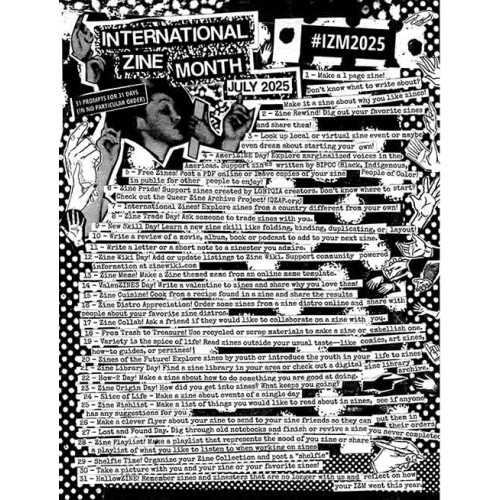 2025 July is International Zine Month Poster! 2025 July is International Zine Month Poster!