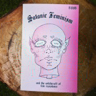 Satanic Feminism and the Witchcraft of Radical Femme Resistance
