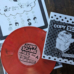 Copy Scams - Copy & Destroy 10" vinyl record, zine, and download code Copy Scams - Copy & Destroy 10" vinyl record, zine, and download code